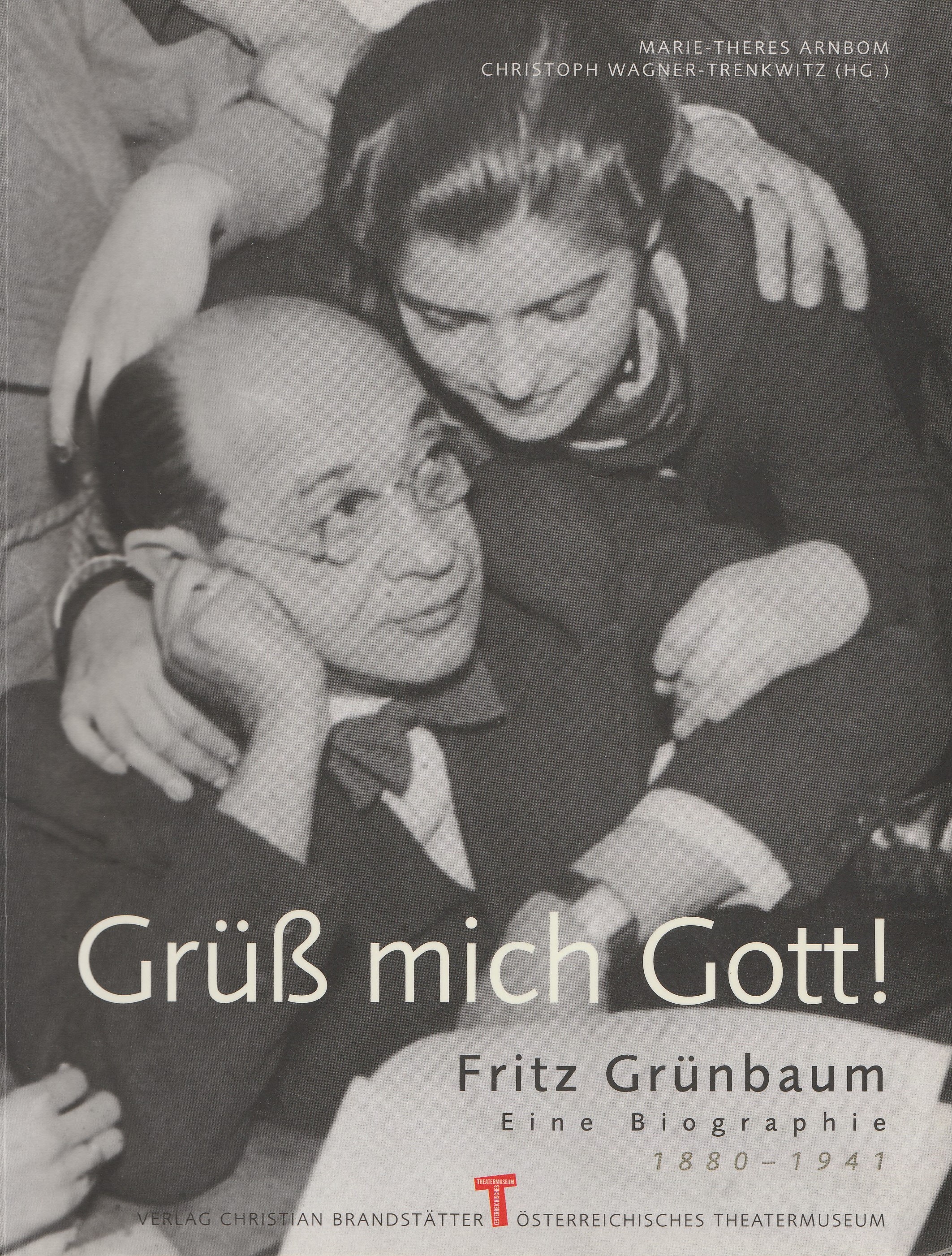 Plakat Grüss mich Gott - Fritz Grünbaum